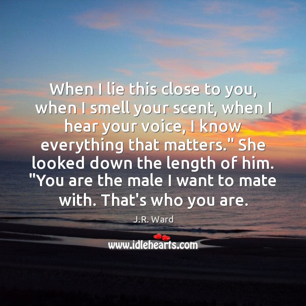 When I lie this close to you, when I smell your scent, Image