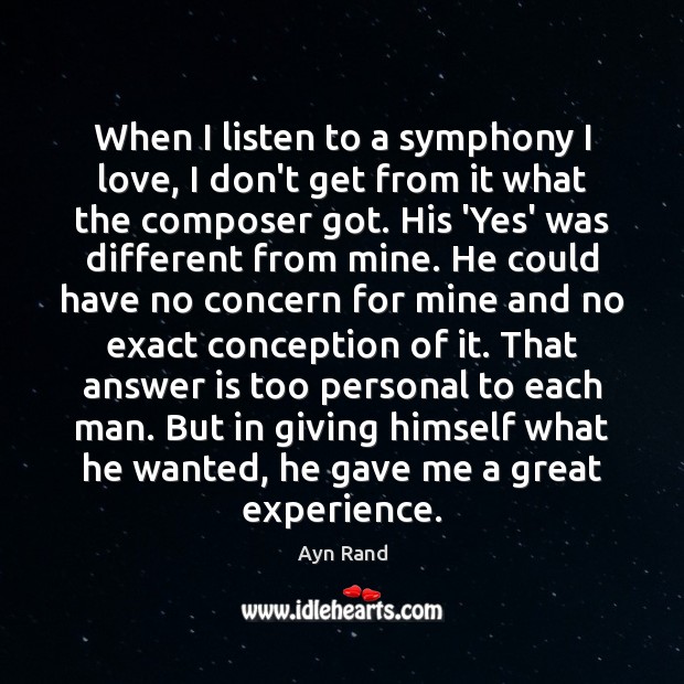 When I listen to a symphony I love, I don’t get from Image