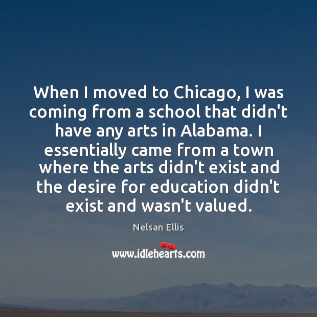 When I moved to Chicago, I was coming from a school that Image