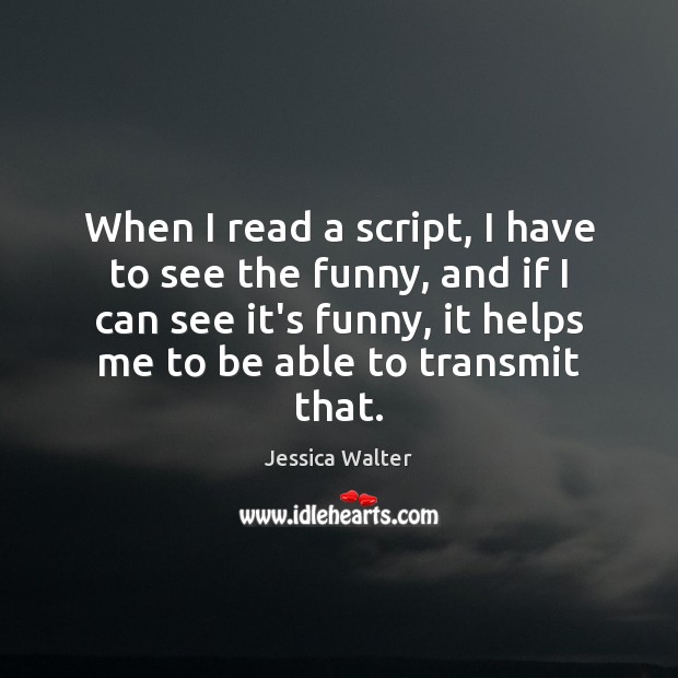 When I read a script, I have to see the funny, and Image
