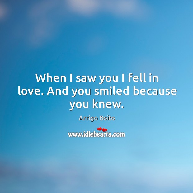 When I saw you I fell in love. And you smiled because you knew. Valentine’s Day Image