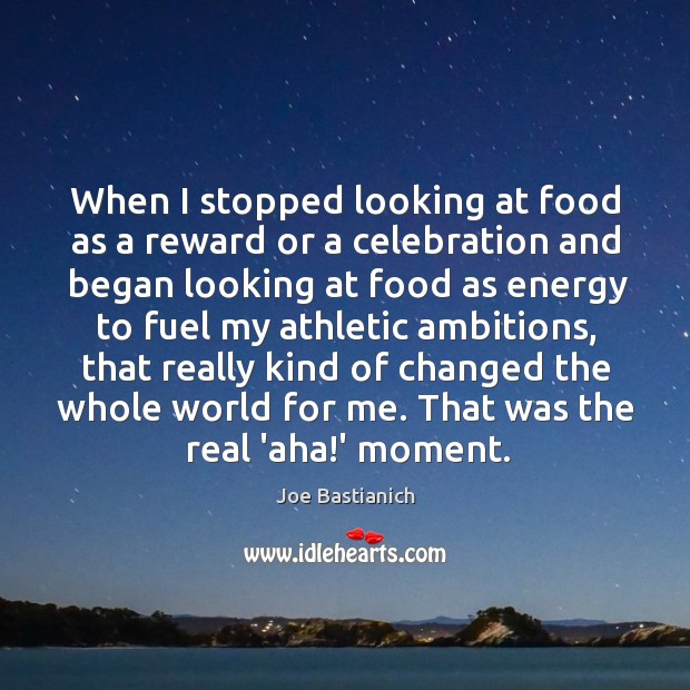 When I stopped looking at food as a reward or a celebration Image