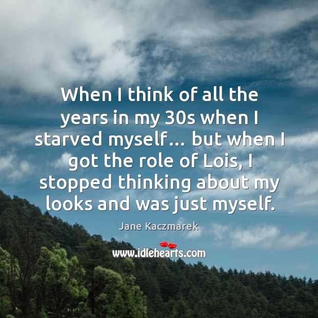 When I think of all the years in my 30s when I starved myself… Image