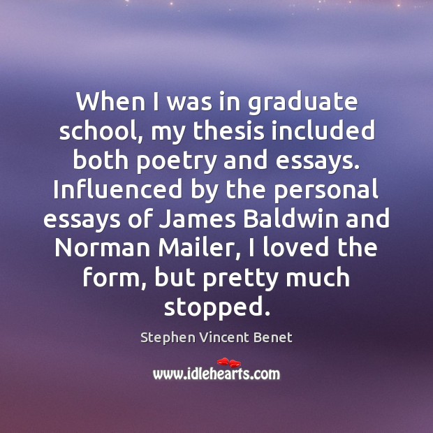 When I was in graduate school, my thesis included both poetry and Stephen Vincent Benet Picture Quote