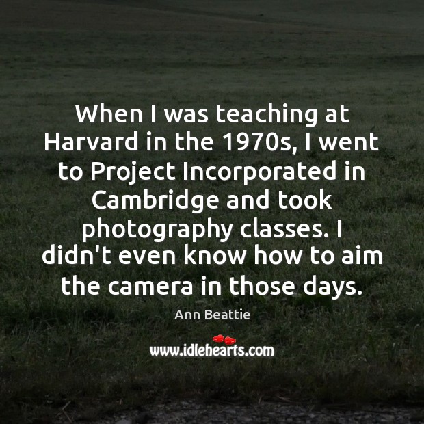 When I was teaching at Harvard in the 1970s, I went to Image