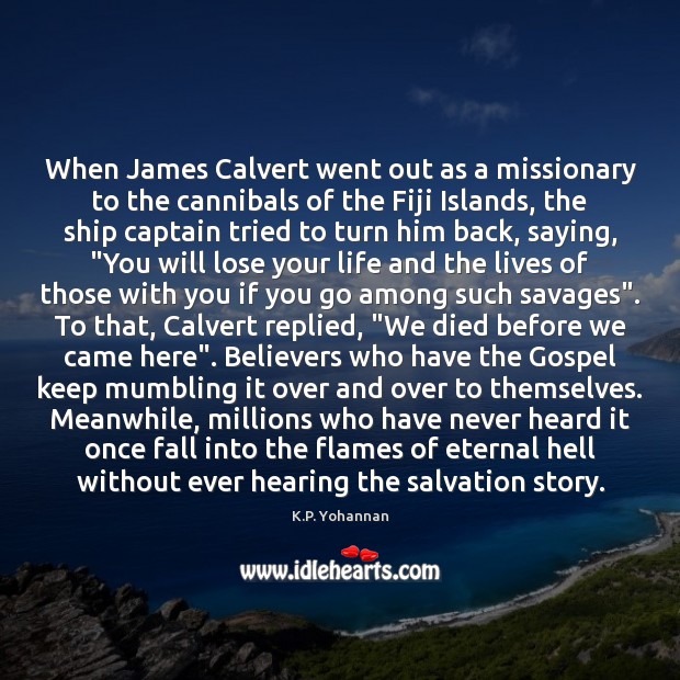 When James Calvert went out as a missionary to the cannibals of Image