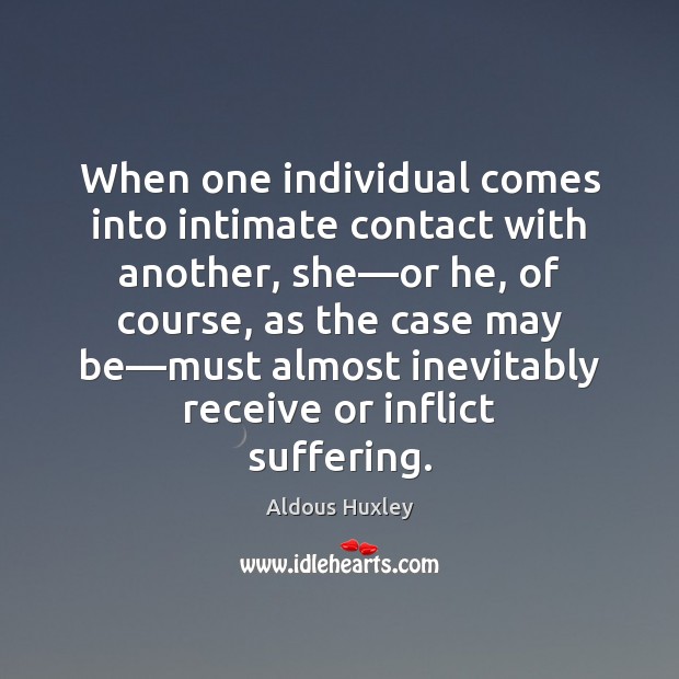 When one individual comes into intimate contact with another, she—or he, Image