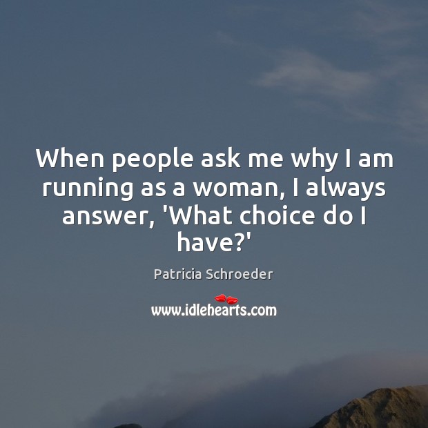 When people ask me why I am running as a woman, I always answer, ‘What choice do I have?’ Image