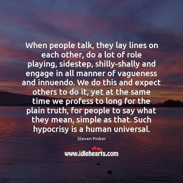 When people talk, they lay lines on each other, do a lot Image