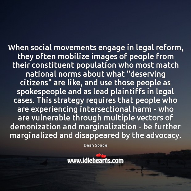 When social movements engage in legal reform, they often mobilize images of Image