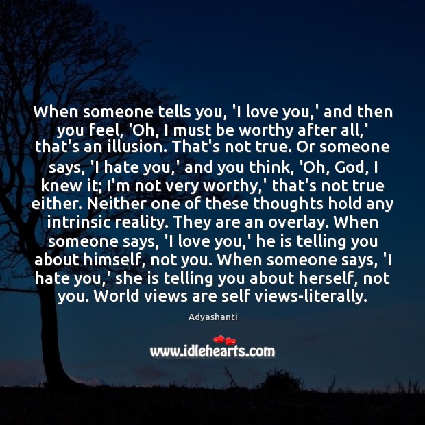 When someone tells you, ‘I love you,’ and then you feel, I Love You Quotes Image