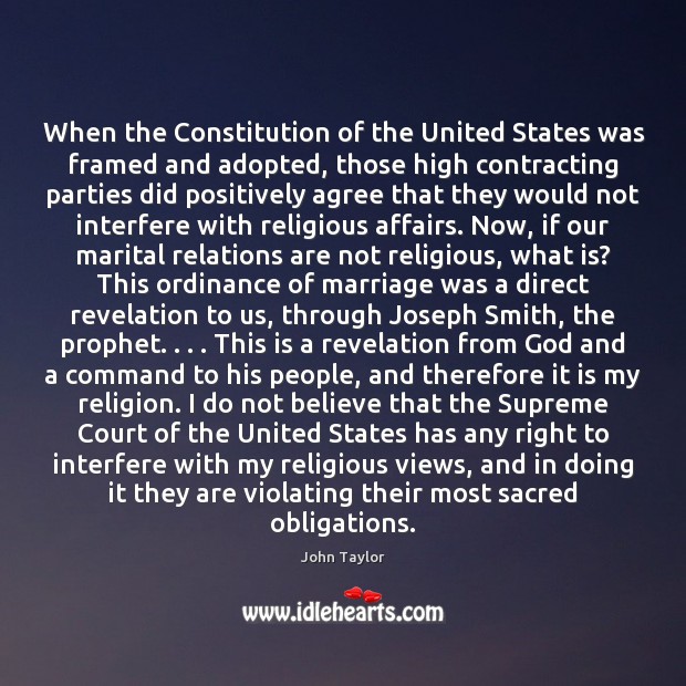 When the Constitution of the United States was framed and adopted, those John Taylor Picture Quote