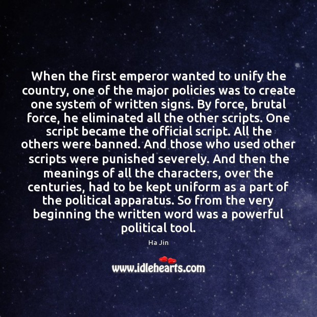 When the first emperor wanted to unify the country, one of the Image
