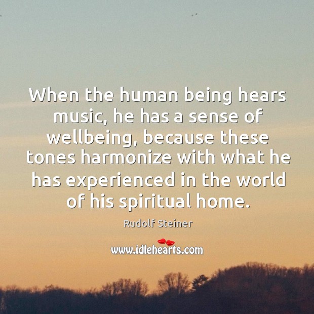 When the human being hears music, he has a sense of wellbeing, Image