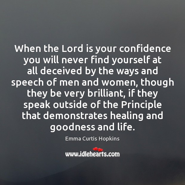 When the Lord is your confidence you will never find yourself at Confidence Quotes Image