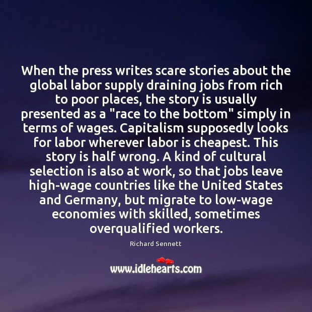 When the press writes scare stories about the global labor supply draining Image