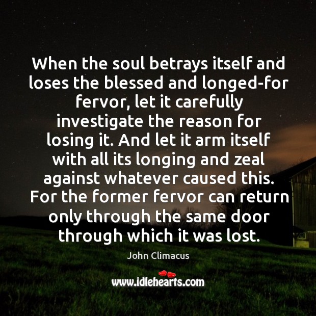 When the soul betrays itself and loses the blessed and longed-for fervor, Image