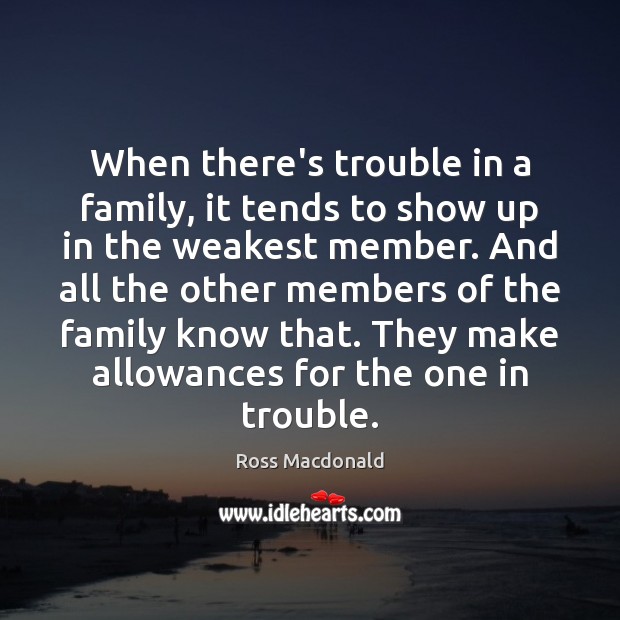 When there’s trouble in a family, it tends to show up in Image
