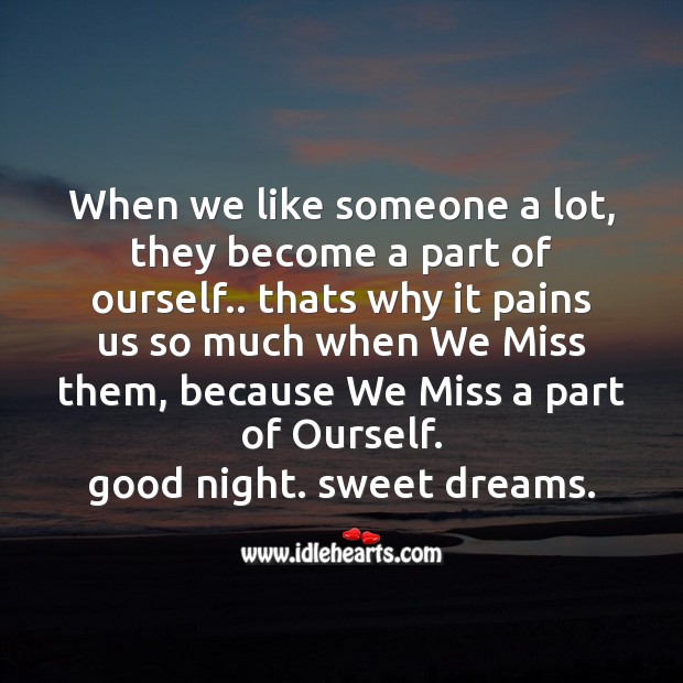 When we like someone a lot Good Night Quotes Image