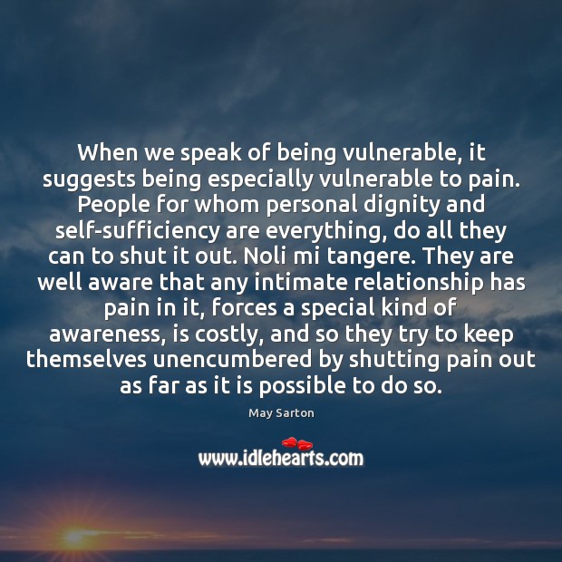 When we speak of being vulnerable, it suggests being especially vulnerable to Image