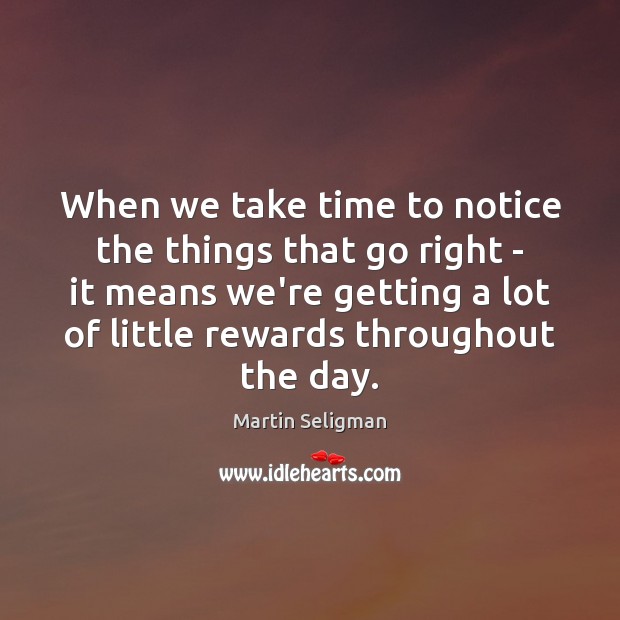 When we take time to notice the things that go right – Image