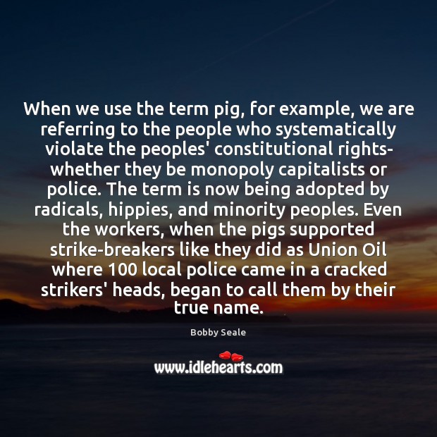 When we use the term pig, for example, we are referring to Image