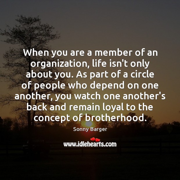 When you are a member of an organization, life isn’t only about Image