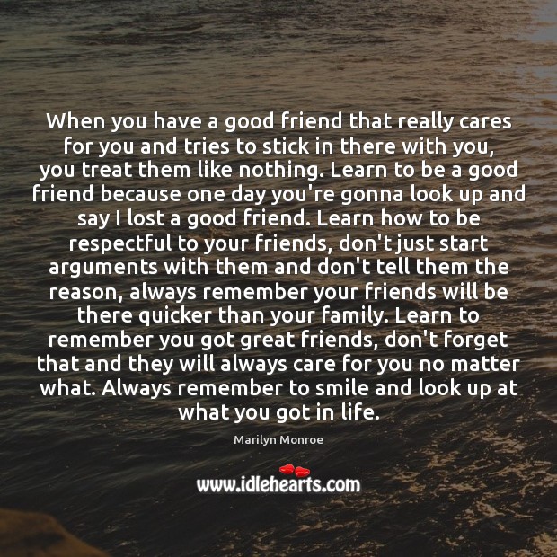 When you have a good friend that really cares for you and With You Quotes Image