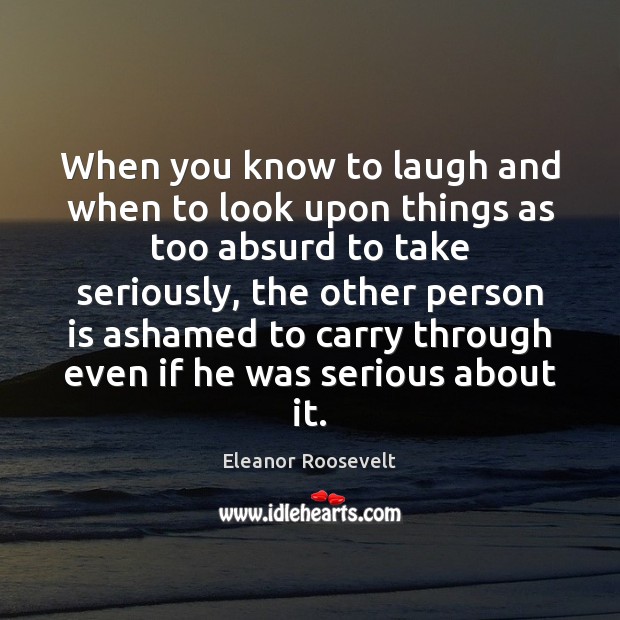 When you know to laugh and when to look upon things as Image