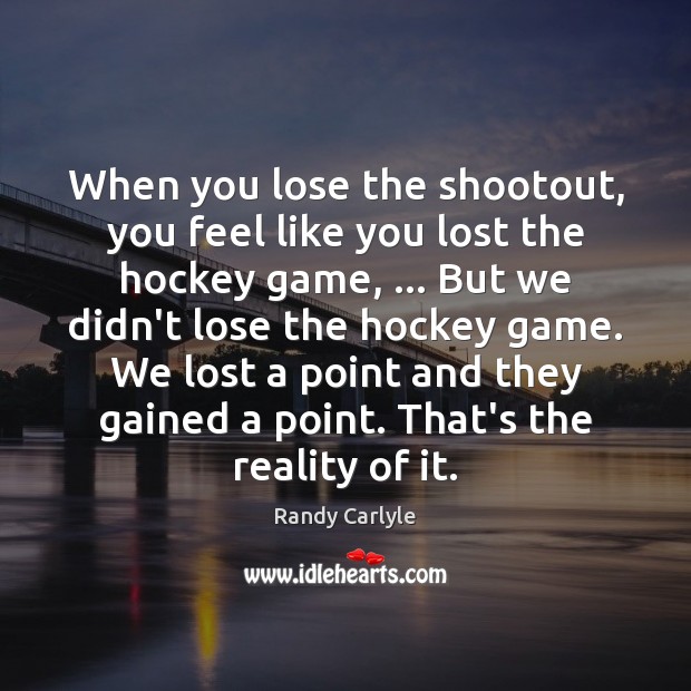 When you lose the shootout, you feel like you lost the hockey Image