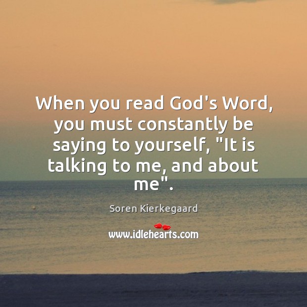 When you read God’s Word, you must constantly be saying to yourself, “ Image