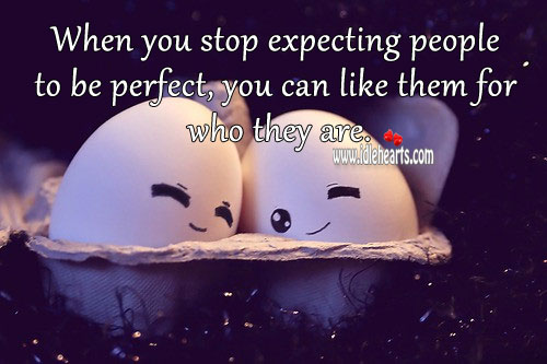Stop expecting people to be perfect People Quotes Image