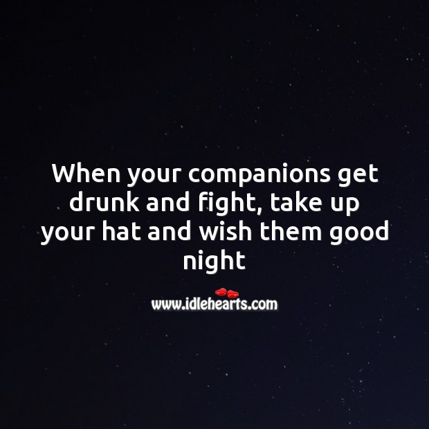 When your companions get drunk and fight Good Night Quotes Image
