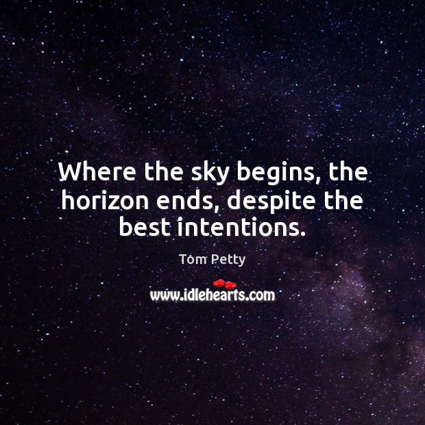 Where the sky begins, the horizon ends, despite the best intentions. Image