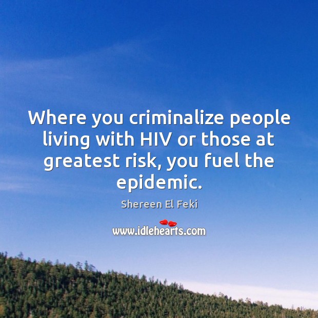 Where you criminalize people living with HIV or those at greatest risk, Image