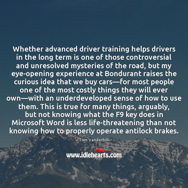 Whether advanced driver training helps drivers in the long term is one Image