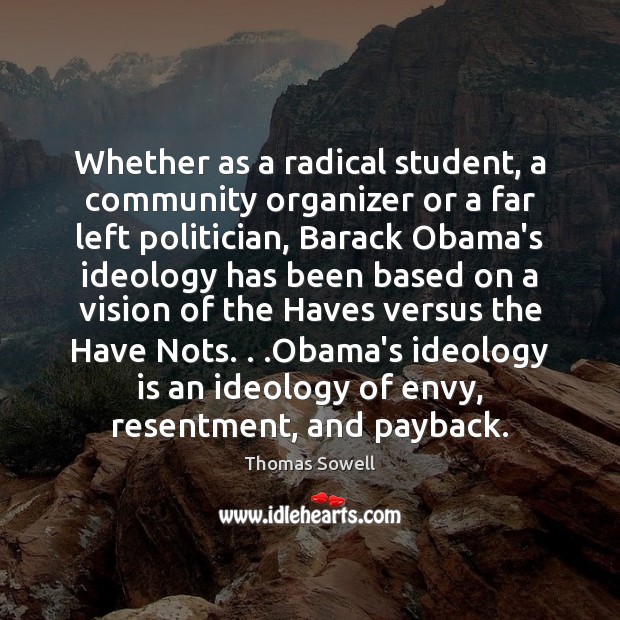 Whether as a radical student, a community organizer or a far left Image