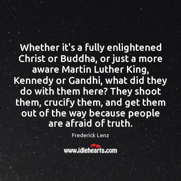 Whether it’s a fully enlightened Christ or Buddha, or just a more Image