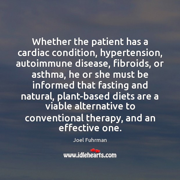 Whether the patient has a cardiac condition, hypertension, autoimmune disease, fibroids, or Patient Quotes Image