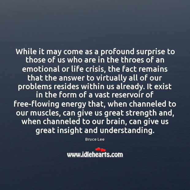 While it may come as a profound surprise to those of us Bruce Lee Picture Quote