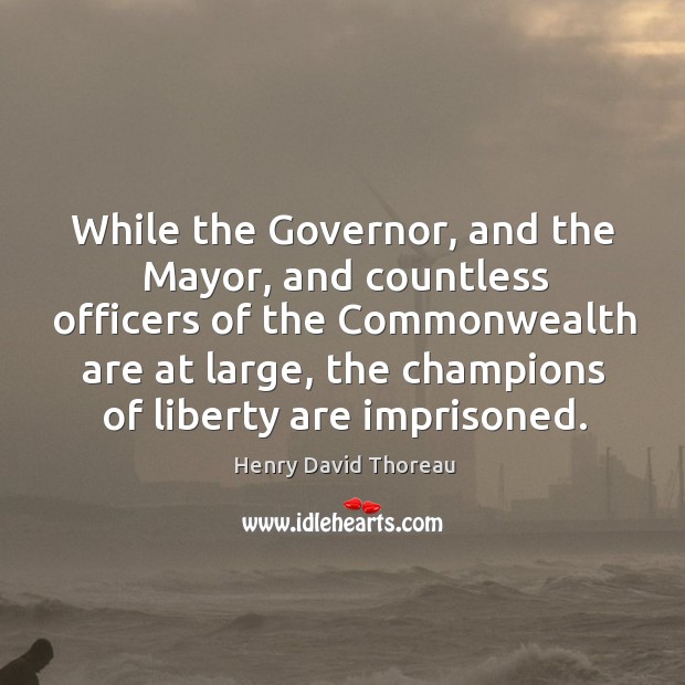 While the Governor, and the Mayor, and countless officers of the Commonwealth Image