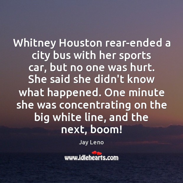 Whitney Houston rear-ended a city bus with her sports car, but no Image