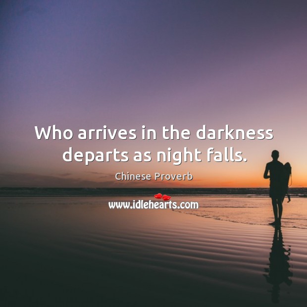 Who arrives in the darkness departs as night falls. Image