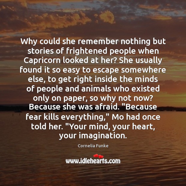 Why could she remember nothing but stories of frightened people when Capricorn Image
