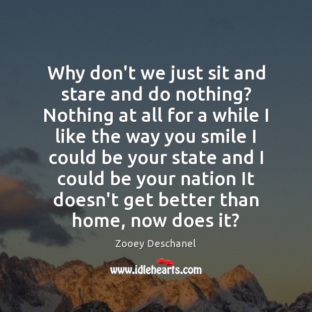 Why don’t we just sit and stare and do nothing? Nothing at Image