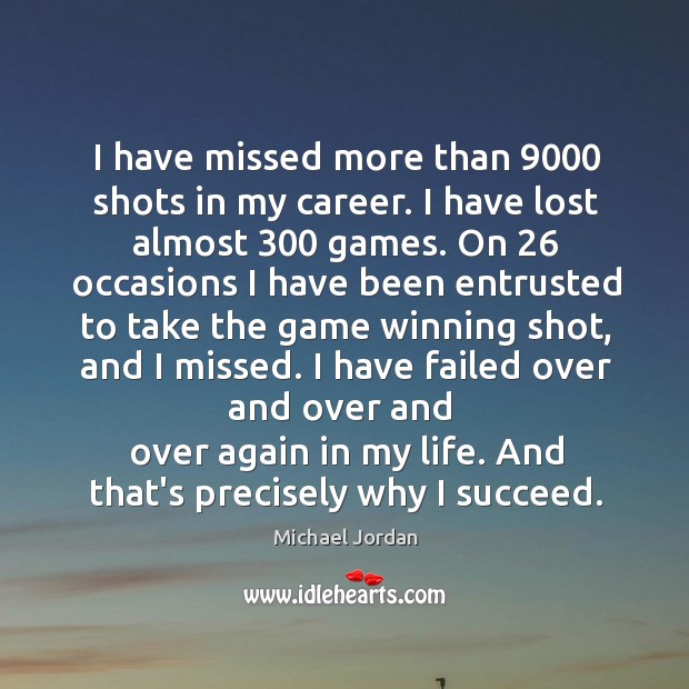 Why I succeed. Michael Jordan Picture Quote