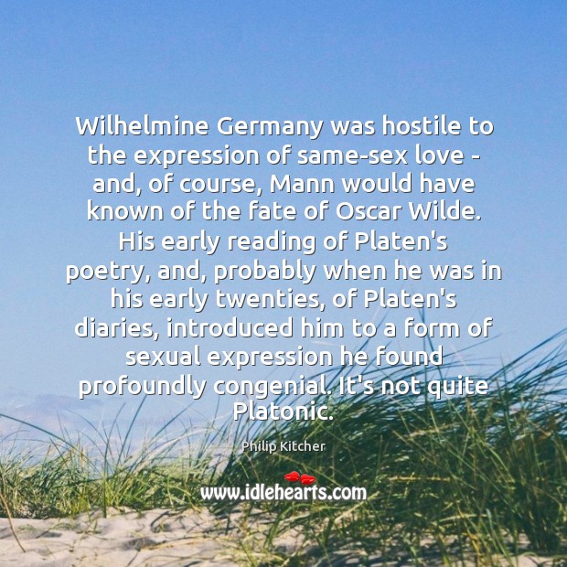 Wilhelmine Germany was hostile to the expression of same-sex love – and, Image
