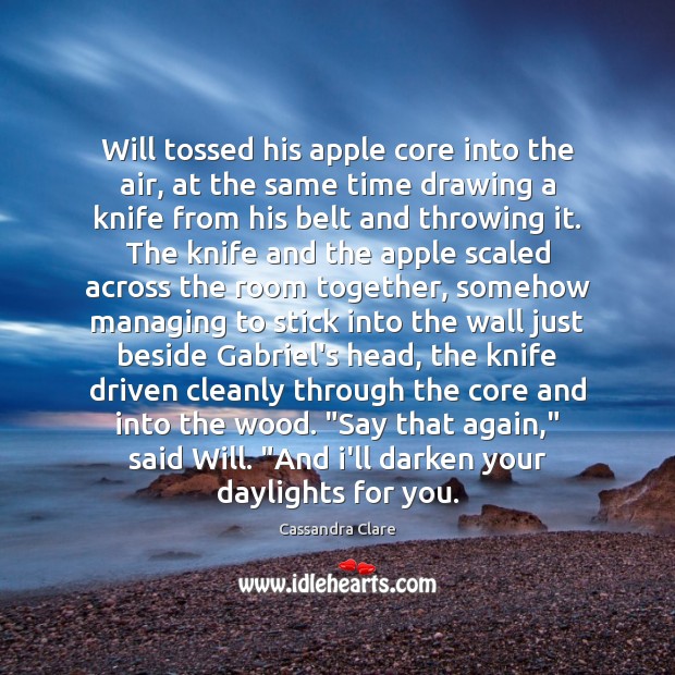 Will tossed his apple core into the air, at the same time Image