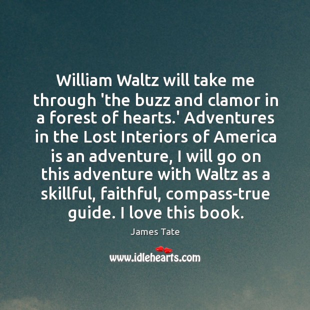 William Waltz will take me through ‘the buzz and clamor in a Faithful Quotes Image