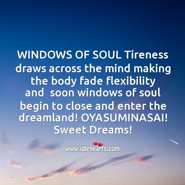 Windows of soul tireness Good Night Messages Image